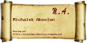 Michalek Absolon névjegykártya